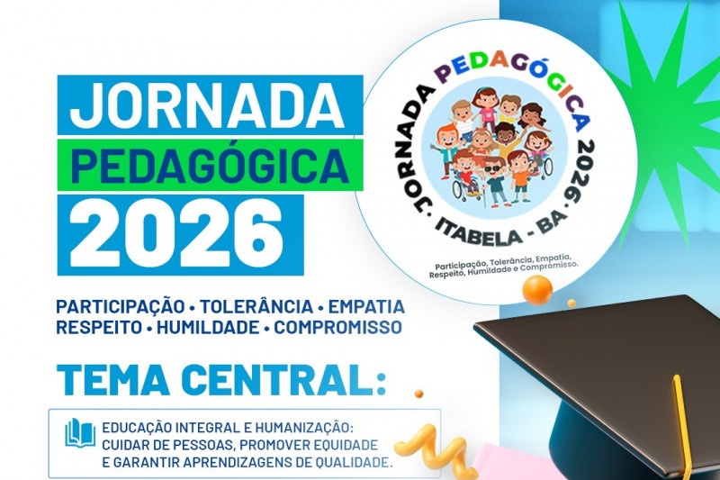 Foto: Divulgação - Itabela: Prefeitura promove Jornada Pedagógica 2026 no dia 03 de março e reforça compromisso com a educação