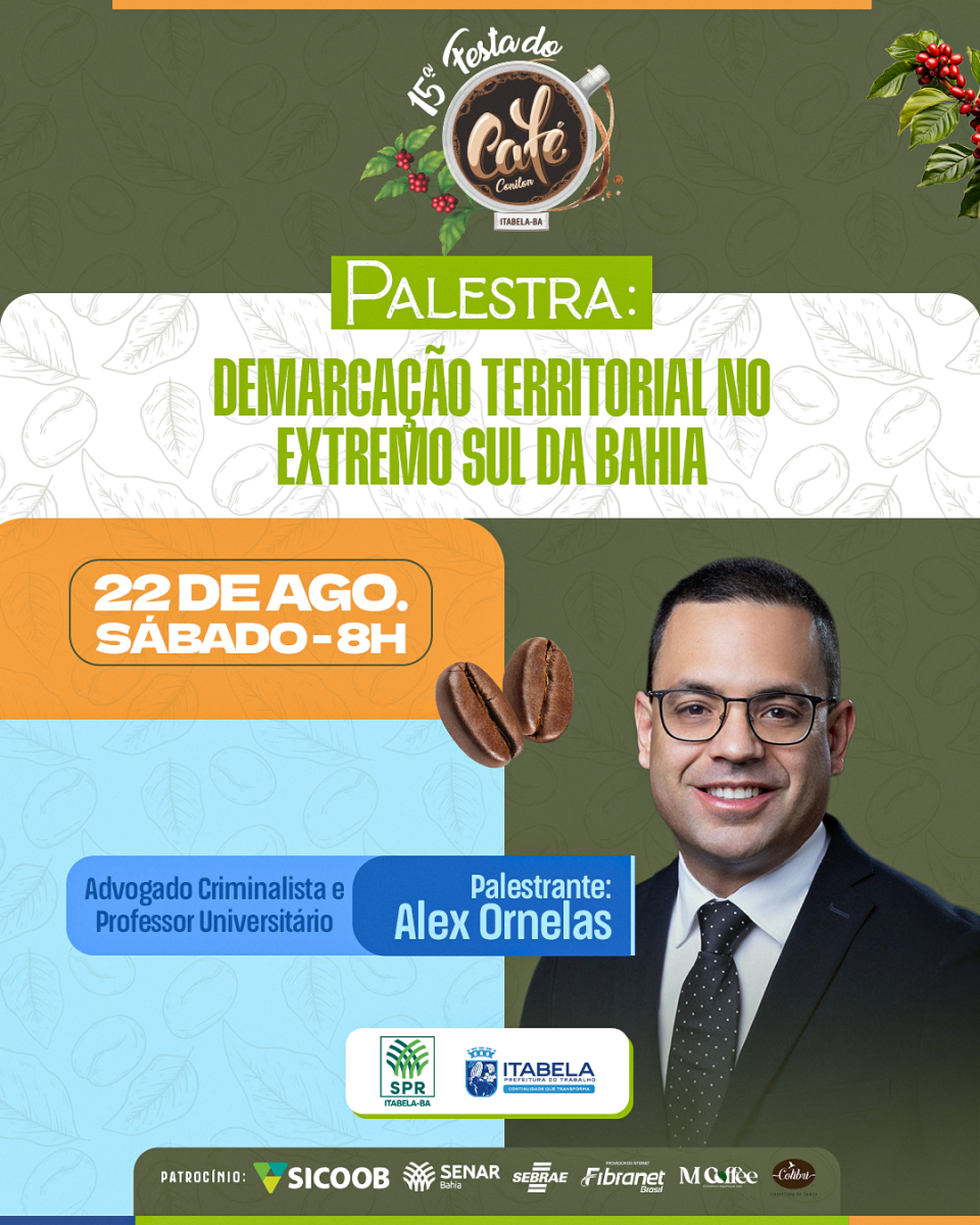 Advogado Alex Ornelas ser� palestrante sobre demarca��o territorial durante a 15� Festa do Caf� Conilon